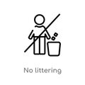 outline no littering vector icon. isolated black simple line element illustration from maps and flags concept. editable vector