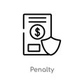 outline penalty vector icon. isolated black simple line element illustration from gdpr concept. editable vector stroke penalty Royalty Free Stock Photo