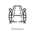 outline premiere vector icon. isolated black simple line element illustration from cinema concept. editable vector stroke premiere Royalty Free Stock Photo