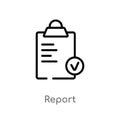outline report vector icon. isolated black simple line element illustration from strategy concept. editable vector stroke report