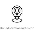 outline round location indicator vector icon. isolated black simple line element illustration from user interface concept.