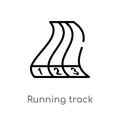 outline running track vector icon. isolated black simple line element illustration from sports and competition concept. editable Royalty Free Stock Photo