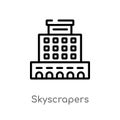 outline skyscrapers vector icon. isolated black simple line element illustration from buildings concept. editable vector stroke Royalty Free Stock Photo