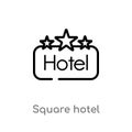 outline square hotel vector icon. isolated black simple line element illustration from signs concept. editable vector stroke