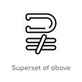 outline superset of above not equal to vector icon. isolated black simple line element illustration from signs concept. editable