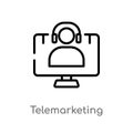 outline telemarketing vector icon. isolated black simple line element illustration from technology concept. editable vector stroke Royalty Free Stock Photo