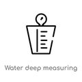 outline water deep measuring vector icon. isolated black simple line element illustration from measurement concept. editable Royalty Free Stock Photo