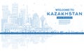 Outline Welcome to Kazakhstan. City Skyline with Blue Buildings and Reflections Royalty Free Stock Photo