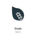 Ovate vector icon on white background. Flat vector ovate icon symbol sign from modern nature collection for mobile concept and web