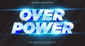 Over Power editable text effect Template Royalty Free Stock Photo
