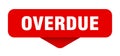 overdue sticker. overdue sign on transparent background