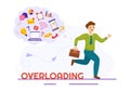 Overloading Vector Illustration with Busy work and Multitasking Employee to Finish Many Documents or Digital Information