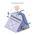 Overproduction and overconsumption concept set. Global ecological