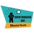 Overthinkers Day label Royalty Free Stock Photo