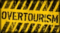 Overtourism warning sign, vector illustration Royalty Free Stock Photo