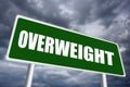 Overweight sign