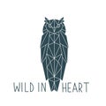 Owl in a geometric style with the inscription: Wild in heart.
