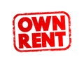 Own Rent text stamp, concept background