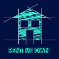 Own Versus Rent Property Icon Contrasts Owning Or Renting A Home - 3d Illustration