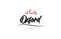 Oxford european city typography text word with love. Hand lettering style. Modern calligraphy text