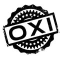 Oxi NO In Greek rubber stamp