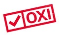 Oxi NO In Greek rubber stamp