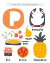 P letter objects and animals including penguin, pan, pear, pineapple, pizza