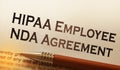 Page with HIPAA Employee NDA agreement. Medical concept