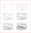 Page shows how to learn to draw sketch of locomotive. Creation step by step pencil drawing. Educational page for artists. Textbook