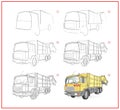 Page shows how to learn to draw step by step model of garbage truck. Developing children skills for drawing and coloring.