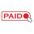 Paid button icon Royalty Free Stock Photo