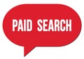 PAID SEARCH text written in a red speech bubble