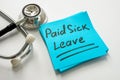 Paid sick leave handwritten on the sticker.