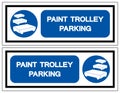 Paint Trolley Parking Symbol Sign, Vector Illustration, Isolate On White Background Label. EPS10