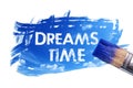 Painting dreams time word