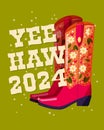 A pair of cowboy boots decorated with flowers and a hand lettering message Yeehaw 2024 on green background. Happy New Year