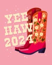 A pair of cowboy boots decorated with flowers and a hand lettering message Yeehaw 2024 on pink background. Happy New Year colorful