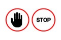 Pair of stop signs. Hand symbol and text warning. Prohibition and alert concept. Vector illustration. EPS 10. Royalty Free Stock Photo