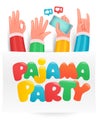 Pajama party hands for celebration design. Slumber party invitation card template Royalty Free Stock Photo