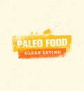 Paleo Food Clean Eating Vector Concept on Organic Background