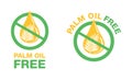 Palm oil free stamp for ingredients composition