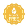 Palm oil free symbol. Organic food without saturated fats. Vector illustration