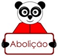 Panda with abolition placard, character, colors, portuguese, isolated.