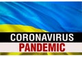 PANDEMIC of coronavirus COVID-2019 on Ukraine country flag background. 3D rendering of coronavirus bacteria. Ukraine flag
