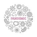 Pandemic vector concept outline round illustration