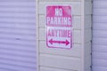 Panel vehicle no parking anytime sign text vehicle forbidden parked car