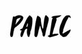 Panic lettering text isolated on white background. Vector Hand writing brush illustration. Mental health protection