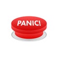 Panic push button, great design for any purposes. Flat design. Vector illustration.