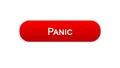 Panic web interface button red color, internet site design, online program Royalty Free Stock Photo