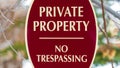 Panorama Oval shape Private Property No Trespassing sign with red and white colors